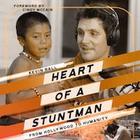 Heart of a Stuntman