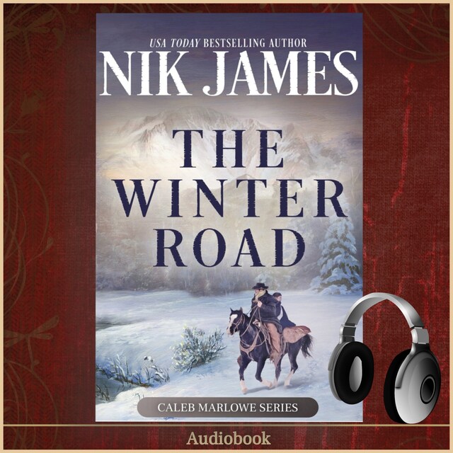 Book cover for The Winter Road (An Action-Packed Holiday/Christmas Western)