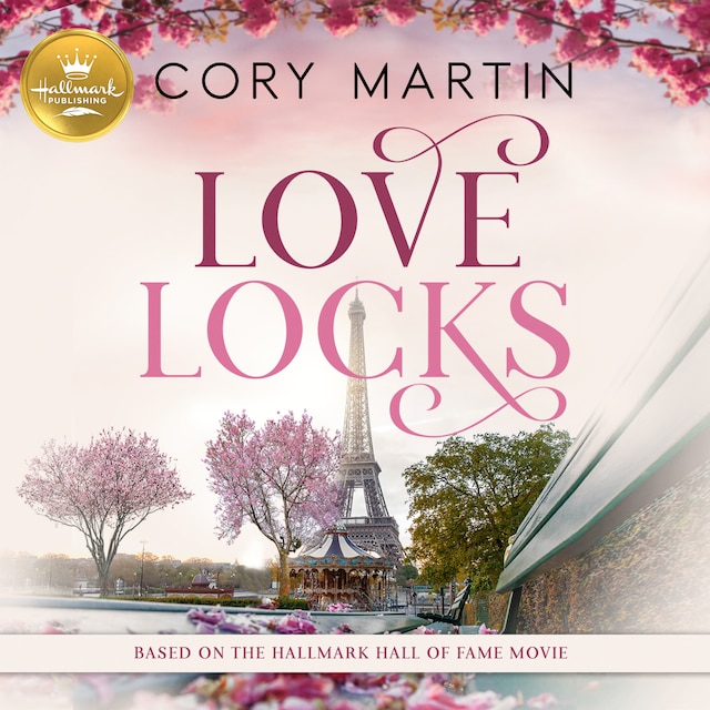 Portada de libro para Love Locks: Based on the Hallmark Hall of Fame Movie