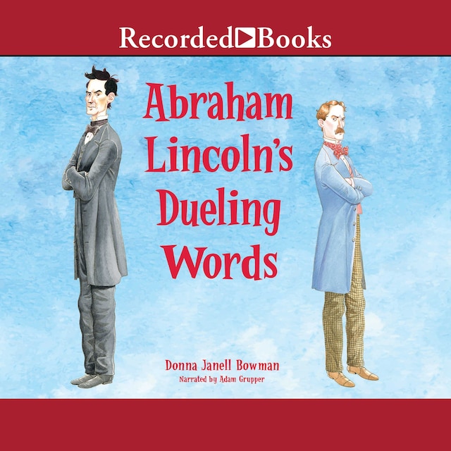 Kirjankansi teokselle Abraham Lincoln's Dueling Words