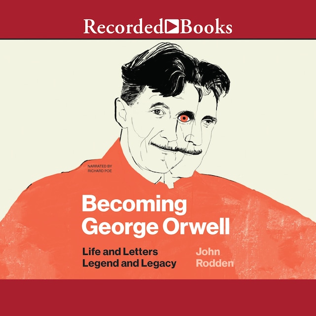 Kirjankansi teokselle Becoming George Orwell