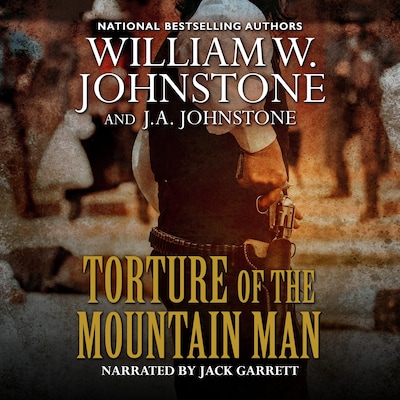 Torture of the Mountain Man