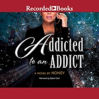 Addicted to an Addict