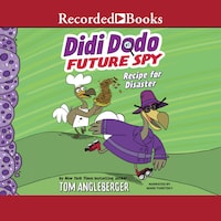Didi Dodo, Future Spy