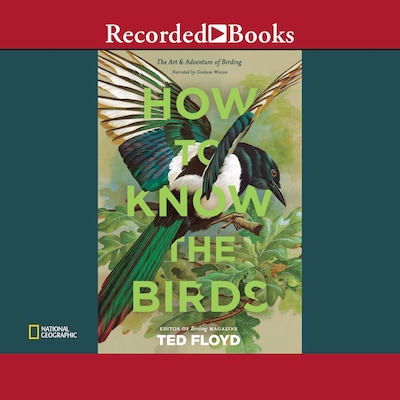 How to Know the Birds