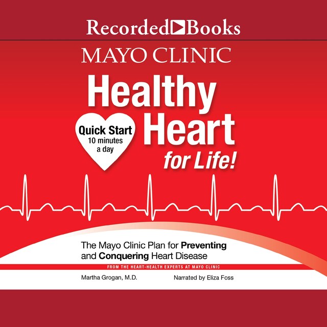 Kirjankansi teokselle Mayo Clinic Healthy Heart For Life