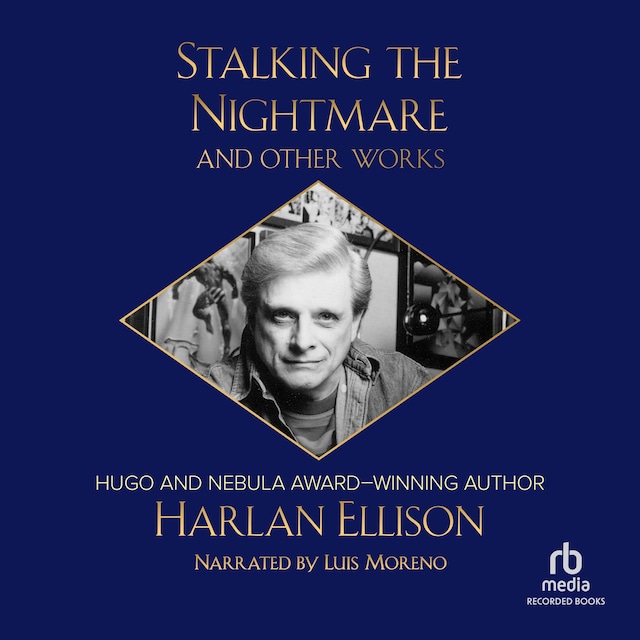 Bokomslag för Stalking the Nightmare and Other Works