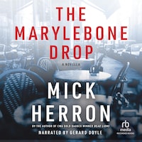 The Marylebone Drop