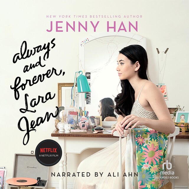 Kirjankansi teokselle Always and Forever, Lara Jean