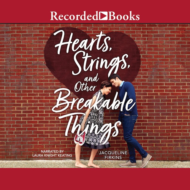 Boekomslag van Hearts, Strings, and Other Breakable Things