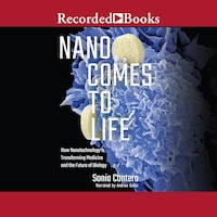 Nano Comes to Life