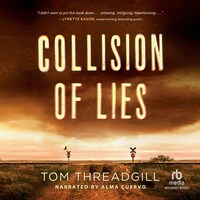 Collision of Lies