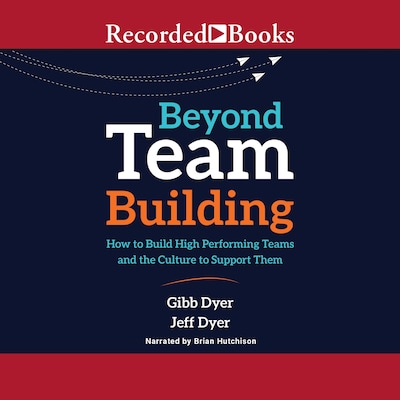 Beyond Team Building