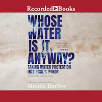 Whose Water is it, Anyway?