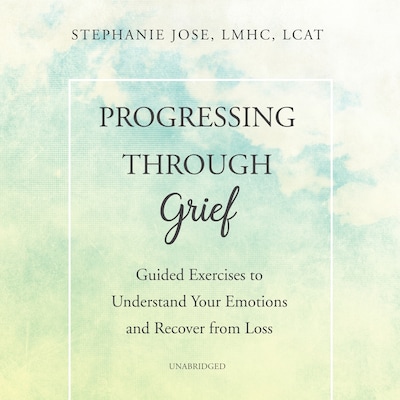 Progressing through Grief
