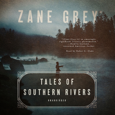 Tales of Southern Rivers