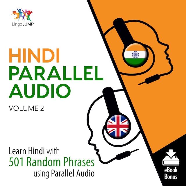 Boekomslag van Hindi Parallel Audio - Learn Hindi with 501 Random Phrases using Parallel Audio - Volume 2