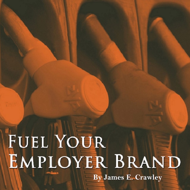 Portada de libro para Fuel Your Employer Brand
