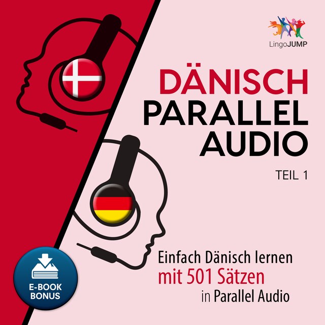 Buchcover für Dänisch Parallel Audio - Einfach Dänisch lernen mit 501 Sätzen in Parallel Audio - Teil 1