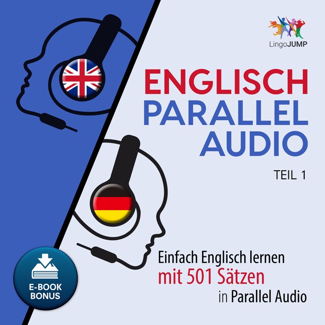 Buchcover für Englisch Parallel Audio - Einfach Englisch lernen mit 501 Sätzen in Parallel Audio - Teil 1