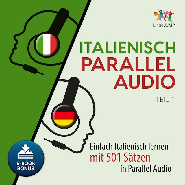 Buchcover für Italienisch Parallel Audio - Einfach Italienisch lernen mit 501 Sätzen in Parallel Audio - Teil 1