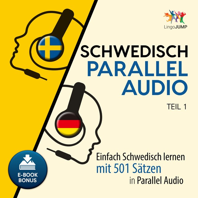 Buchcover für Schwedisch Parallel Audio - Einfach Schwedisch lernen mit 501 Sätzen in Parallel Audio - Teil 1