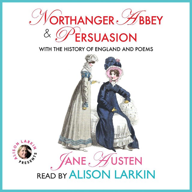 Book cover for Northanger Abbey and Persuasion with The History of England and Poems