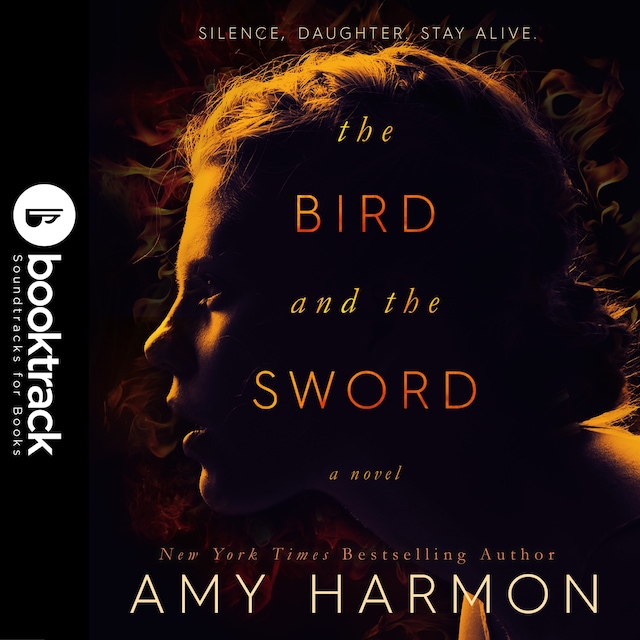Book cover for The Bird and the Sword [Booktrack Soundtrack Edition]