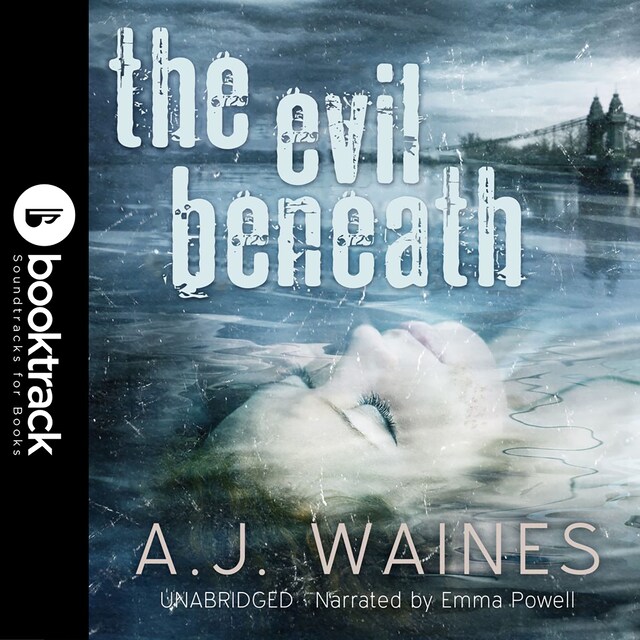 Boekomslag van The Evil Beneath [Booktrack Soundtrack Edition]