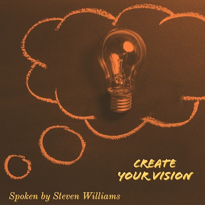 Create Your Vision
