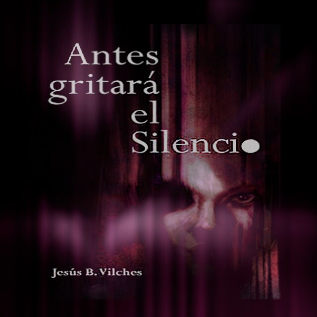 Book cover for Antes gritará el silencio (Poemas de deriva)
