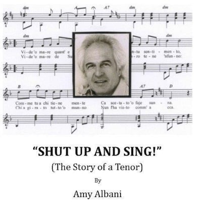Shut Up and Sing! (The Story of a Tenor)