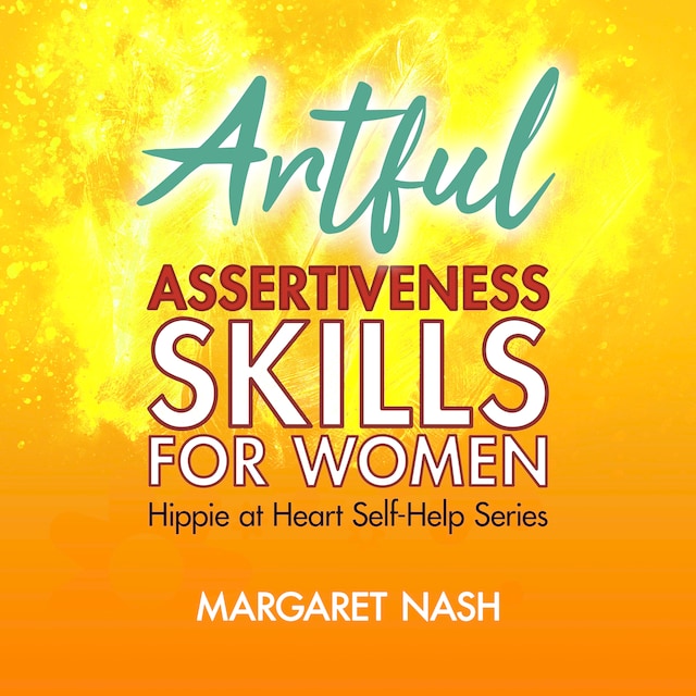 Book cover for Artful Assertiveness Skills for Women