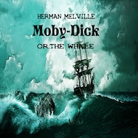 Moby Dick,or the Whale