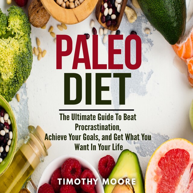 Bogomslag for Paleo Diet: Lose Weight And Get Healthy With This Proven Lifestyle System