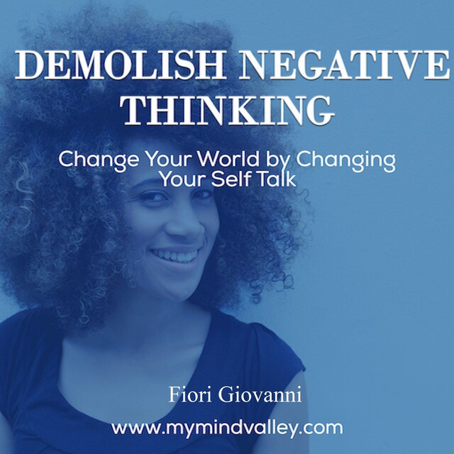 Kirjankansi teokselle Demolish Negative Thinking