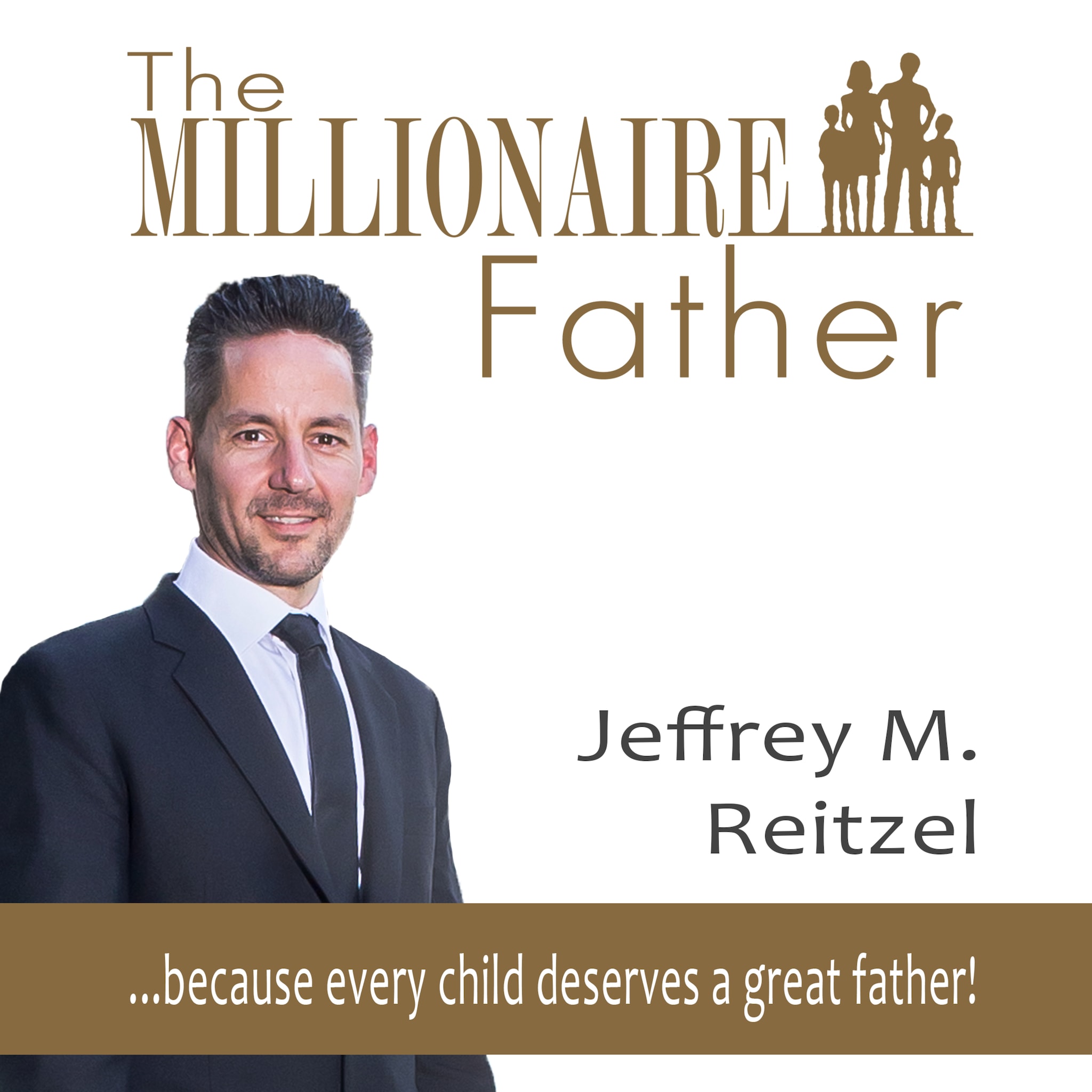 The Millionaire Father: because every child deserves a great father ilmaiseksi