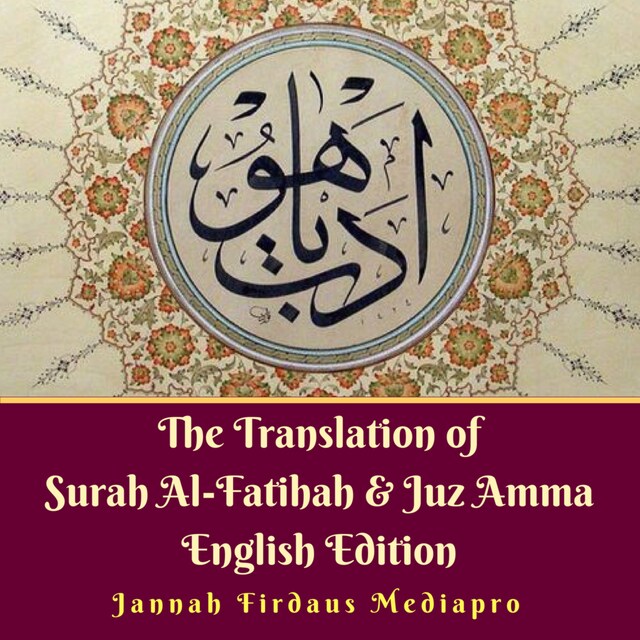 Couverture de livre pour The Translation of Surah Al-Fatihah & Juz Amma English Edition
