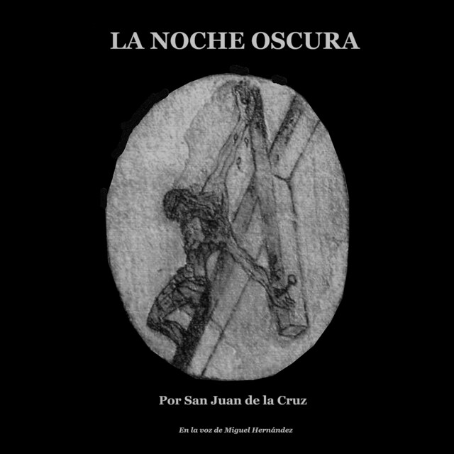 LA NOCHE OSCURA