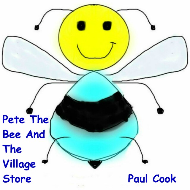 Bokomslag for Pete The Bee And The Village Store