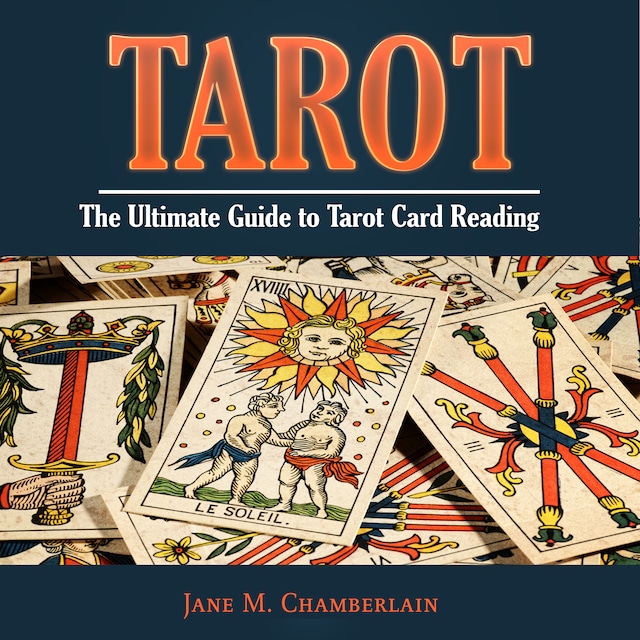 Book cover for Tarot: The Ultimate Guide to Tarot Card Reading