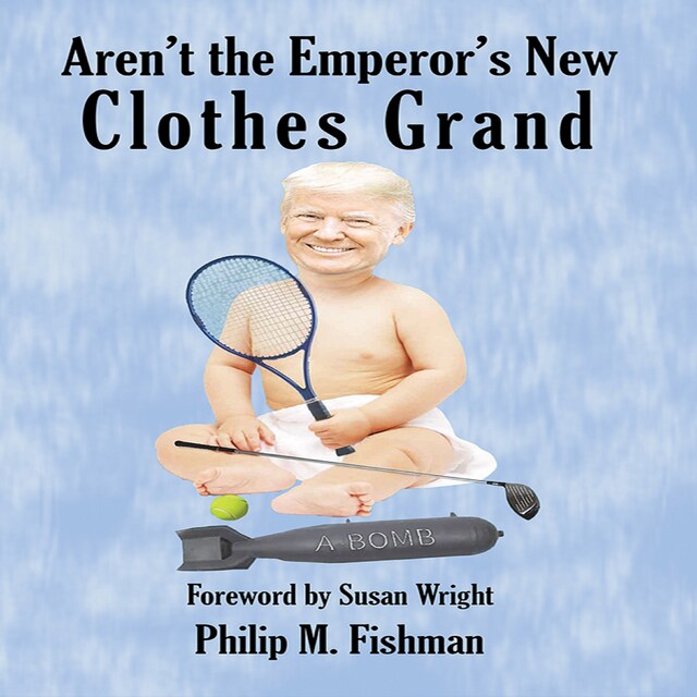 Boekomslag van Aren't the Emperor's New Clothes Grand