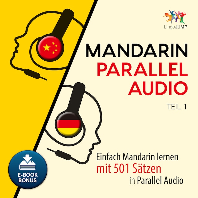 Book cover for Mandarin Parallel Audio - Einfach Mandarin lernen mit 501 Sätzen in Parallel Audio - Teil 1