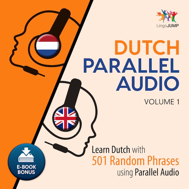 Book cover for Dutch Parallel Audio - Learn Dutch with 501 Random Phrases using Parallel Audio - Volume 1