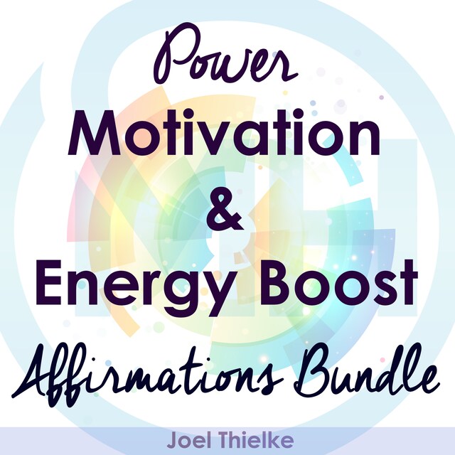 Okładka książki dla Power Motivation & Energy Boost - Affirmations Bundle