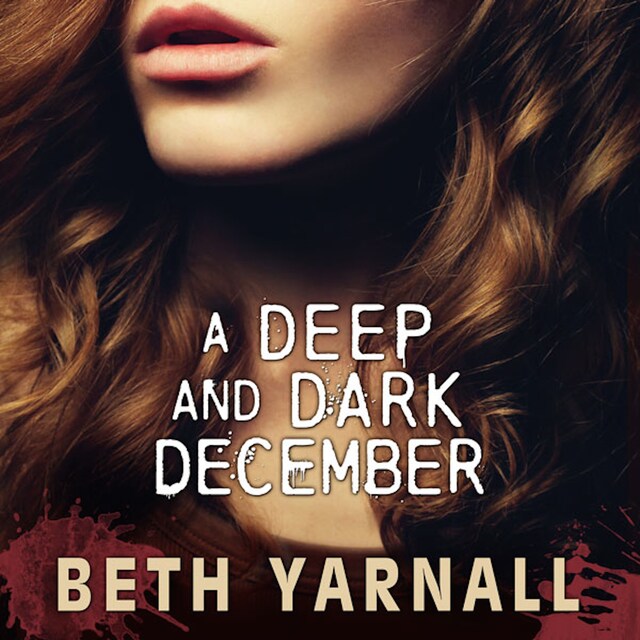 Book cover for A Deep and Dark December: A Paranormal Suspense Novel