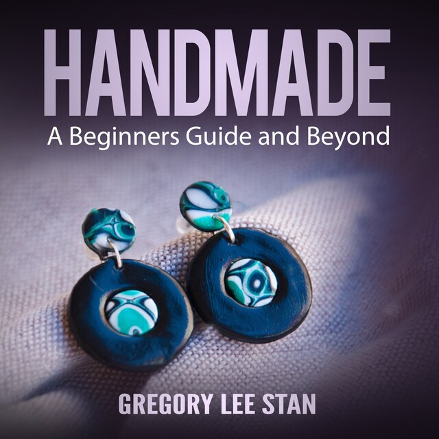 Book cover for Handmade: A Beginners Guide and Beyond