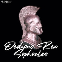 Oedipus Rex (unabridged)
