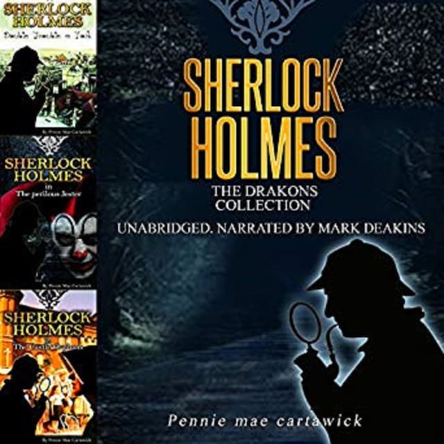 Copertina del libro per Sherlock Holmes: The Drakons Collection
