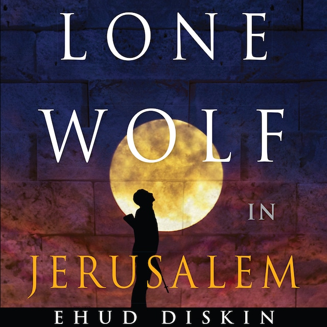 Kirjankansi teokselle Lone Wolf in Jerusalem
